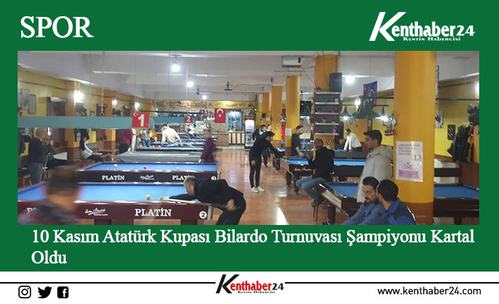 10 Kasım Atatürk’ü anma etkinlikleri kapsamında düzenlenen Atatürk kupası bilardo