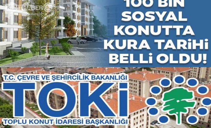 Çevre ve Şehircilik Bakanlığı, 100 bin sosyal konut için 1