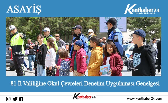 İçişleri Bakanlığı koordinesinde 81 ilde 5 gün boyunca "Çocuk ve