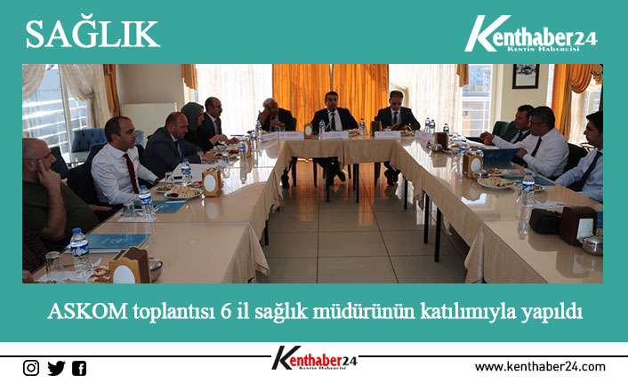 1. Bölge Acil Sağlık Hizmetleri Koordinasyon Komisyonu (ASKOM) toplantısı Erzurum