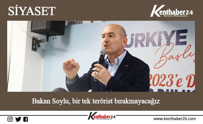 İçişleri Bakanı Süleyman Soylu: