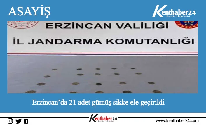 Erzincan’da tarihi eser olarak değerlendirilen 21 adet gümüş sikke ele