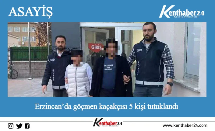 Erzincan’da yurda yasa dışı yollarla girdiği belirlenen Afganistan uyruklu kaçak