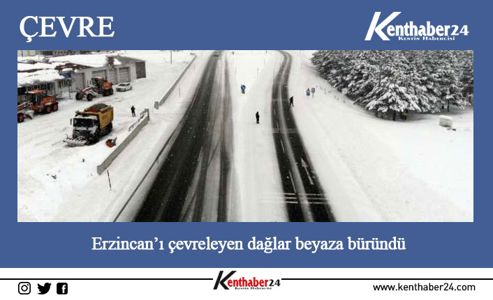 Erzincan’da gece yağmur yağışı yüksek kesimlerde kara dönüştü. Kenti çevreleyen