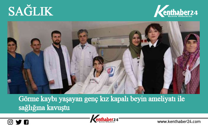 Erzincan’da görme kaybı ve şiddetli baş ağrısı şikâyetiyle hastaneye başvuran