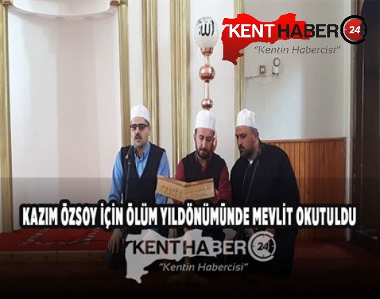 Özsöz Gazetesi Kurucusu Duayen Gazeteci Kazım Erdem Özsoy için vefatının