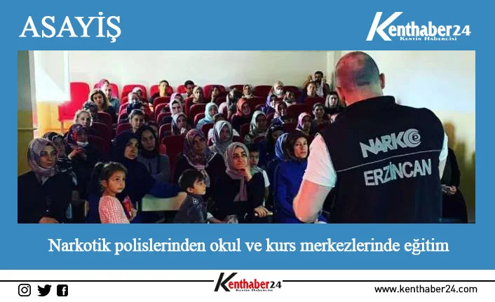 Erzincan’da ’’En İyi Narkotik Polisi: Anne’’ projesi çerçevesinde bilgilendirme çalışması
