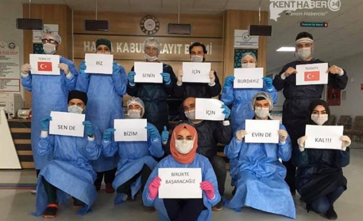 Korona virüs salgınına karşı 7 gün 24 saat görev başında