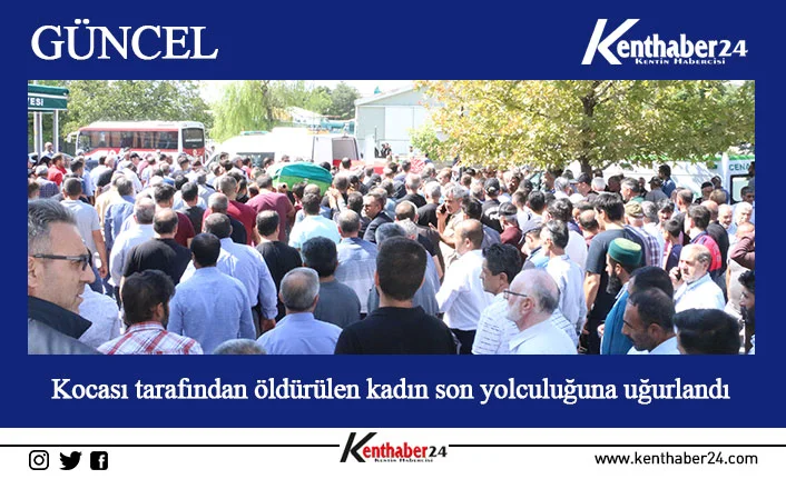 Erzincan’da kocası tarafından 20 bıçak darbesiyle öldürülen 2 çocuk annesi