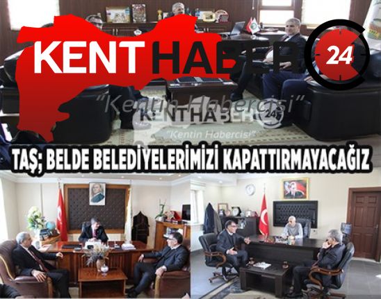 CHP Erzincan Belediye Başkan Adayı İsmail TAŞ, kapatılan belde belediyelerini