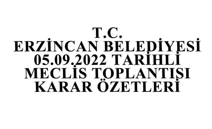 Erzincan Belediyesi Meclis toplantısı karar özetleri