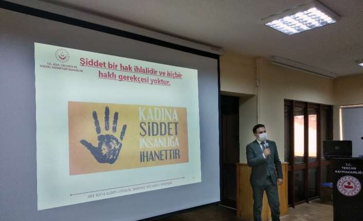 Tercan Sosyal Hizmet Merkezi Müdürlüğü tarafından “Kadına Yönelik Şiddet ve
