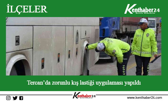 Erzincan’ın Tercan ilçesinde Bölge Trafik Denetleme İstasyon Amirliğine bağlı ekiplerce