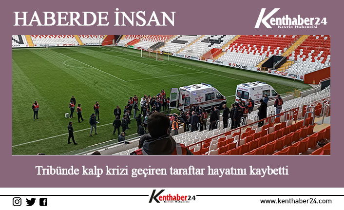 Erzincan’da oynanan TFF 2. Lig karşılaşmasının 90. dakikasında tribünde kalp