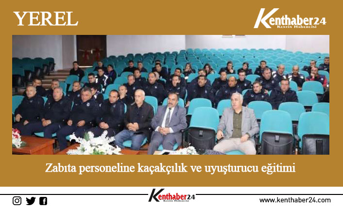 Erzincan Belediyesi Zabıta Müdürlüğü personellerine, İl Emniyet Müdürlüğü’nde görev yapan