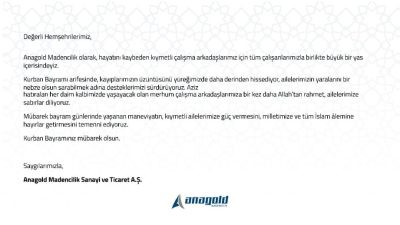 Anagold madencilik olarak hayatını kaybeden kıymetli çalışan arkadaşlarımız için tüm