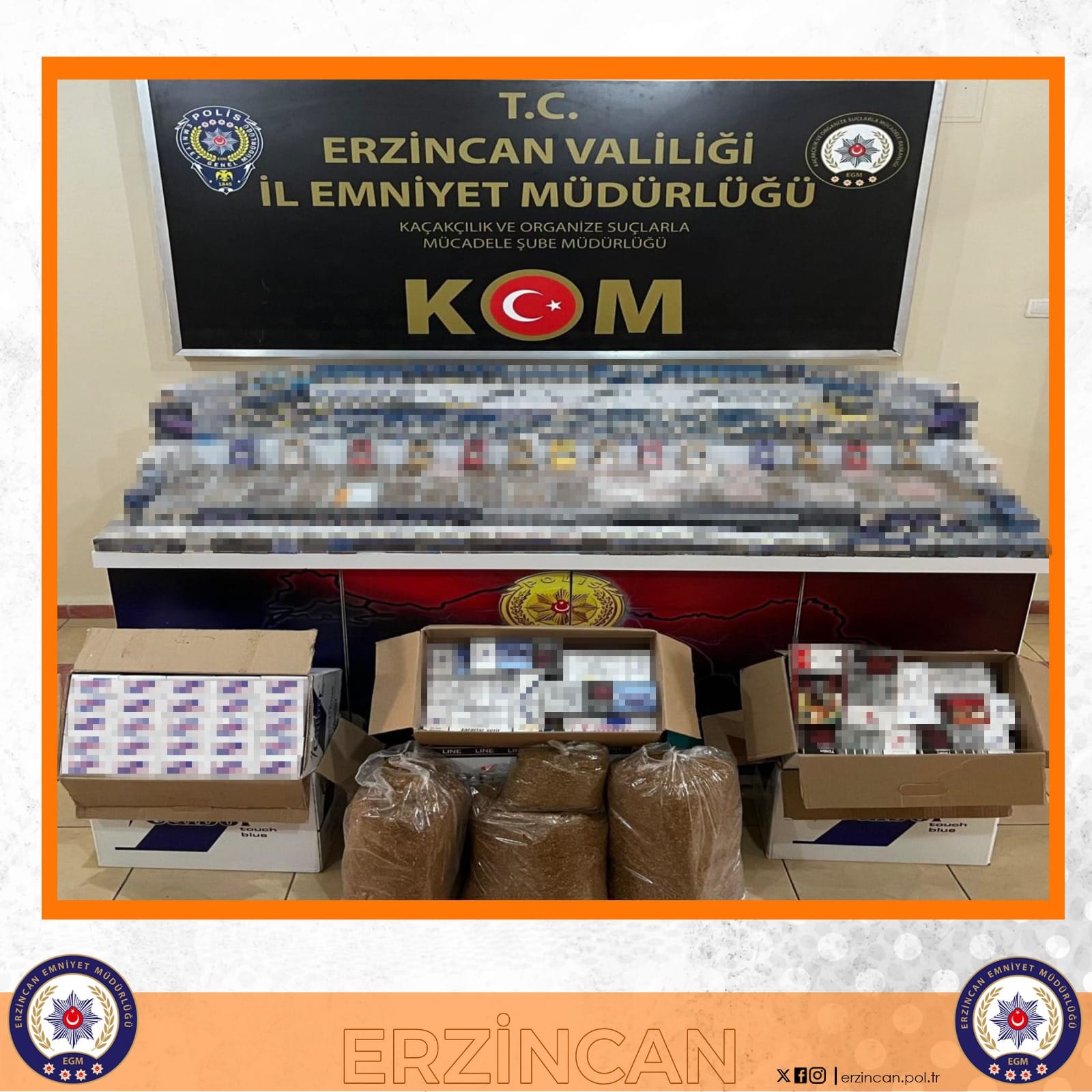 Erzincan’da KOM polisi tarafından yapılan kaçak sigara, tütün ve makaron
