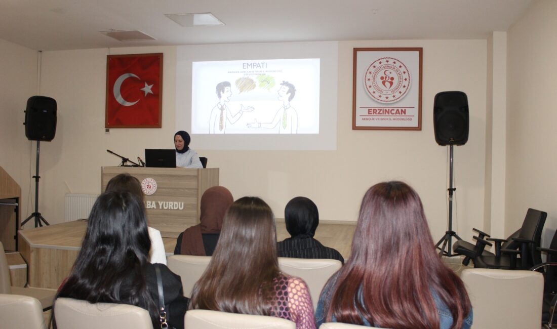 Öğrenciler, empatik iletişim ve ruh sağlığı konularında bilgilendi Erzincan Gençlik ve Spor İl Müdürlüğü Salih Baba Yurdu'nda Psikolog