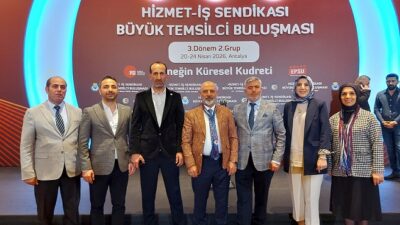 Hizmet-İş Sendikası tarafından düzenlenen 3. Dönem Büyük Temsilci Buluşması, Antalya’da