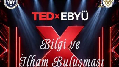 TEDxEBYU etkinliği, 20 Nisan Pazartesi günü saat 10.00’da Erzincan Binali