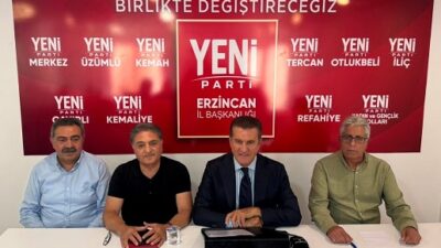 YENİ Parti Erzincan Milletvekili Mustafa Sarıgül, YENİ Parti Erzincan İl